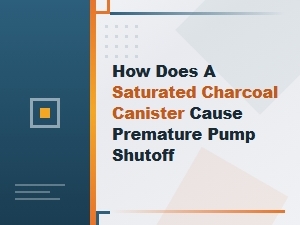 Diagnosing Premature Pump Shutoff From a Saturated Charcoal Canister